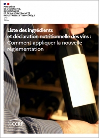 Liste des ingrdients et dclaration nutritionnelle des vins : Comment appliquer la nouvelle rglementation